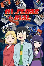 Hi Score Girl Season 1 Episode 13