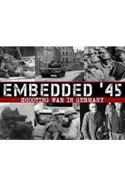 Embedded 45' - Shooting War in Germany Season 1 Episode 2