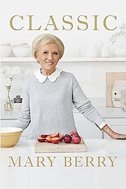 Classic Mary Berry Season 1 Episode 4