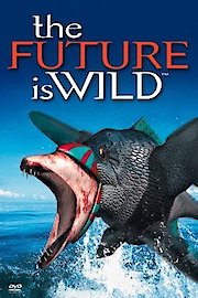 The Future Is Wild Season 1 Episode 12