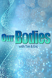 Our Bodies Season 1 Episode 4