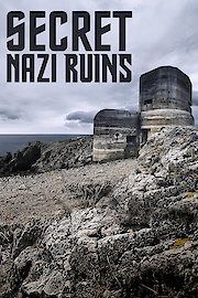 Secret Nazi Ruins Season 2 Episode 2