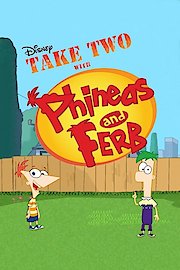 Take Two with Phineas and Ferb Season 1 Episode 3