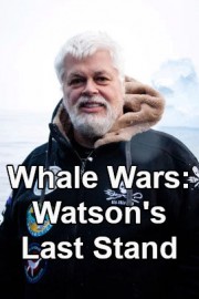 Whale Wars: Watson's Last Stand Season 1 Episode 1