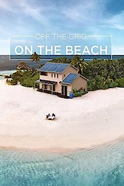 Off the Grid On the Beach Season 1 Episode 12