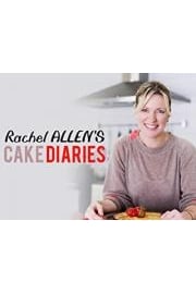 Rachel Allen's Cake Diaries Season 1 Episode 5