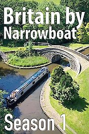 Britain by Narrowboat Season 1 Episode 2