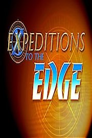 Expedition to the Edge Season 1 Episode 4