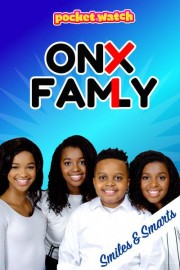 Onyx Family Smiles & Smarts by pocket.watch Season 1 Episode 7