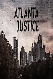 Atlanta Justice Season 1 Episode 1