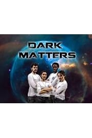 Dark Matters (2018) Season 1 Episode 1