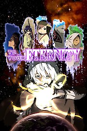 To Your Eternity Season 1 Episode 19