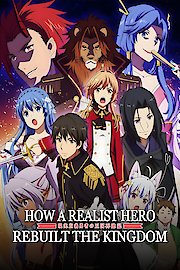 How a Realist Hero Rebuilt the Kingdom Season 1 Episode 22