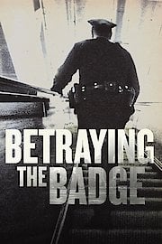 Betraying the Badge Season 2 Episode 7