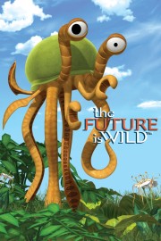 Future is Wild Season 1 Episode 8