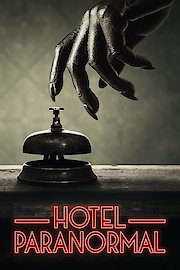 Hotel Paranormal Season 1 Episode 8