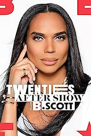 Twenties After-Show With B. Scott Season 1 Episode 5