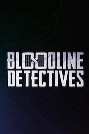 Bloodline Detectives Season 4 Episode 5