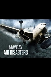 Mayday - Air Disasters Season 12 Episode 12