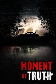 Moment of Truth Season 1 Episode 4