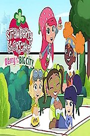 Strawberry Shortcake: Berry in the Big City Season 1 Episode 2