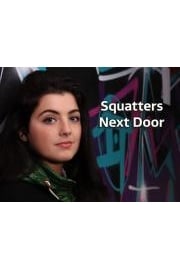 Squatters Next Door Season 1 Episode 1