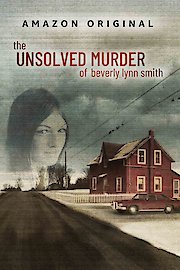 The Unsolved Murder of Beverly Lynn Smith Season 1 Episode 2