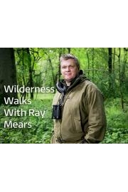 Wilderness Walks With Ray Mears Season 1 Episode 4