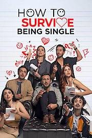 How to Survive Being Single Season 3 Episode 1