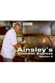 Ainsley's Gourmet Express Season 1 Episode 1