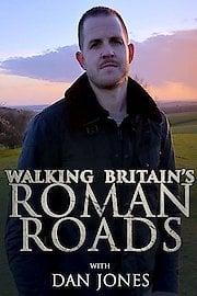 Walking Britain's Roman Roads Season 1 Episode 3