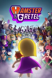 Hamster and Gretel Season 1 Episode 9