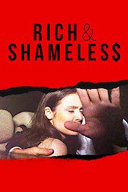 Rich & Shameless Season 2 Episode 6