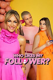 Who Likes My Follower? Season 1 Episode 1