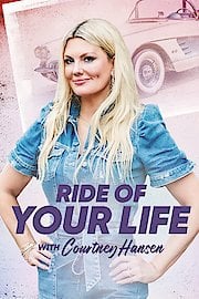 Ride of Your Life With Courtney Hansen Season 1 Episode 8