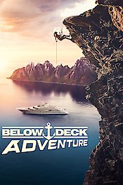 Below Deck Adventure Season 1 Episode 4