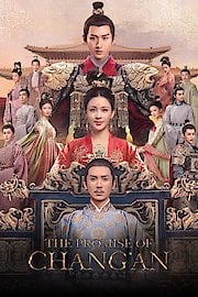 The Promise of Chang'An Season 1 Episode 17