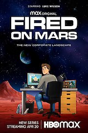 Fired on Mars Season 1 Episode 8