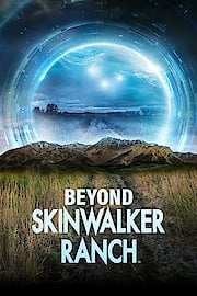 Beyond Skinwalker Ranch Season 2 Episode 1