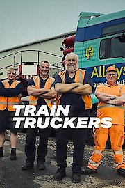 Train Truckers Season 1 Episode 1