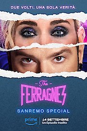 The Ferragnez: Sanremo Special Season 1 Episode 1