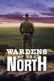 Wardens of the North Season 2 Episode 1