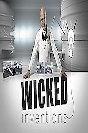 Wicked Inventions Season 1 Episode 30