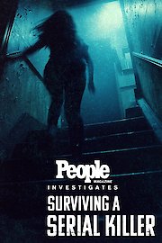 People Magazine Investigates: Surviving a Serial Killer Season 1 Episode 4