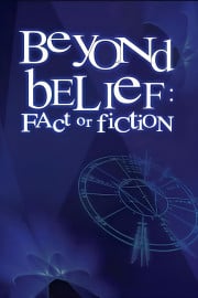 Beyond Belief: Fact or Fiction? Season 4 Episode 5